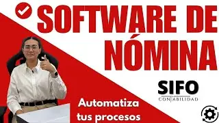 El mejor software de n&oacute;mina en M&eacute;xico | Ahorra tiempo con SIFO N&oacute;minas 💼✨