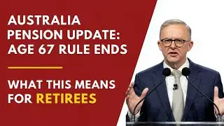 Understanding Australia&rsquo;s Age Pension Changes: A Clear 2026 Overview