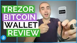 Trezor Wallet Review - Trezor Bitcoin Wallet