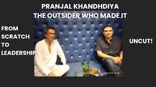 Scratch To Film Producer ft. Pranjal Khandhdiya, Mango People Media Networks &  Outsiders Films LLP
