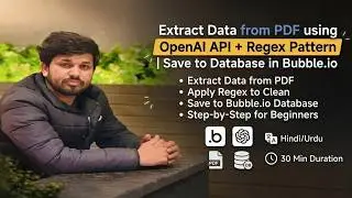 Extract Data from PDF using OpenAI API + Regex Pattern | Save to Database in Bubble.io