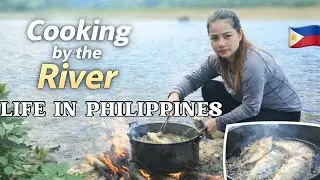 Slow Life Philippines | Simple Food, River side mountain Cooking, Family Love