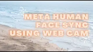 Meta Human | My Experiment using web cam | Unreal Engine