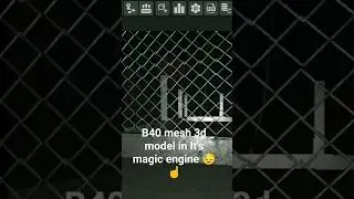 B40 mesh 3d model in It's magic engine