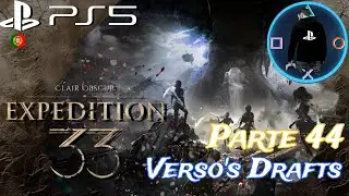 Clair Obscur: Expedition 33 DLC - Verso's Drafts | PS5 4K 60fps | Portugu&ecirc;s Parte 44