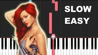 Rihanna - Love On The Brain  (SLOW EASY PIANO TUTORIAL)