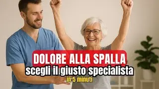 Come riconoscere un bravo (e un pessimo) specialista per la tua SPALLA (in 5 minuti)