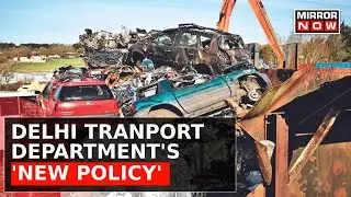 Delhi Transport Dept Issues A New Policy, Says 'Vehicles Will Be Released On Proof Of Private Space'