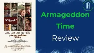 Armageddon Time Review (no spoilers)