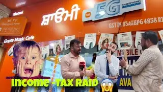 Income Tax Raid pad gai 😱 | इनकम टैक्स रेड | Mata Rani Chowk, Ludhiana