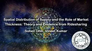 EC'20 Flash Video: Spatial Distribution of Supply and the Role of Market Thickness