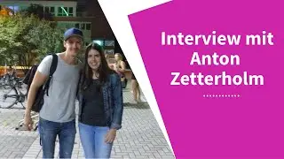 Anton Zetterholm | Interview