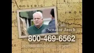 Tell Senator Jauch that Wisconsin needs jobs, not political games.