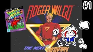 [PC] Space Quest V: The Next Mutation (1993)  #1