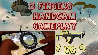 2 FINGERS HANDCAM / SOLO VS SQUAD | PUBG MOBILE