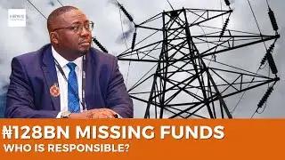 Nigerian Government Denies Allegations of ₦128bn Missing Funds in Power Sector