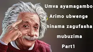 UMVA AYA MAGAMBO ARIMO UBWENGE (PART1)|YAHINDURA UBUZIMA BWAWE |motivational quotes |AGASOBANUYE