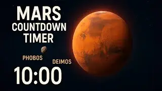 🔴 Mars Countdown Timer with Phobos & Deimos | 10-Minute Orbital Animation