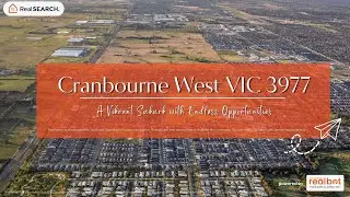 Suburb Profile: Cranbourne West VIC - A Vibrant Suburb with Endless Opportunities
