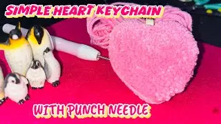 Punch needle vlog 1 | cute & simple key chain making tutorial | Beginner friendly