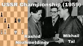 Rashid Nezhmetdinov vs Mikhail Tal. USSR Championship (1959).