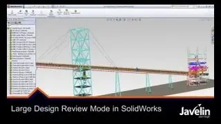 Large Design Review Mode in SolidWorks