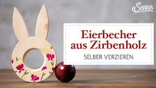 Eierbecher aus Zirbenholz verzieren