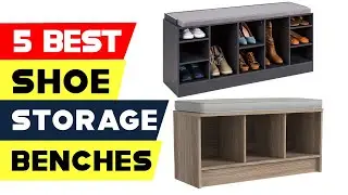 Top 5 Best Shoe Storage Benches Reviews of 2024