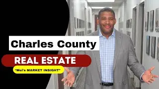 Charles County - Mel's January Real Estate Market Insight 2022