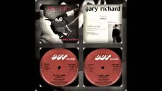 GARY RICHARD - THAT'S MINE (VOCAL, INSTRUMENTAL 1985)