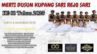 🔴📡LIVE #3 - MERTI DUSUN KUPANG SARI & REJOSARI KE-88 || REOG RAYONAN