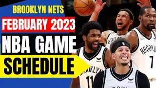 BROOKLYN NETS SCHEDULE OF GAMES FOR FEBRUARY 2023