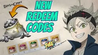 Black Clover M New Redeem Codes ||  Redeem Now ||