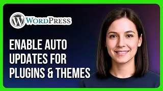 Как включить автоматические обновления для плагинов и тем в WordPress