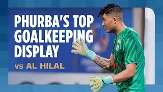 Phurba's stunning saves against Al Hilal SFC | #MUMvHIL | Mumbai City FC
