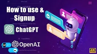How To Use and Signup Open Chat Gpt For Anyone | Open Chat Gpt Tutorial | ChatGPT