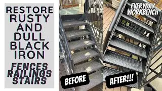 How to restore rusty and dull black iron stairs, black iron railings and black iron fence