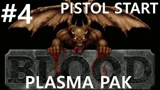 #4 Подводные приключения. Blood: Plasma Pak (Aqueducts) [Extra Crispy, Pistolstart]