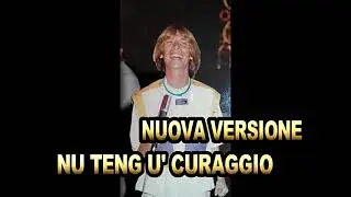 nino d'angelo  NU TENG O CURAGGIO NUOVA VERSIONE  INSTRUMENTAL