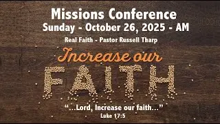 2025 Missions Conference Sunday AM