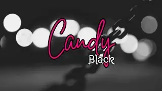 Candy Black &hearts; Hydra Anthem (Moments RP)