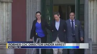 Former CDC director under arrest