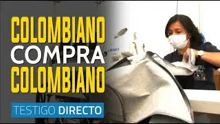 Colombiano compra colombiano:  la economía nacional resucita - Testigo Directo