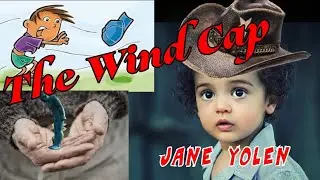 the wind cap, the wind cap in bengali, by jane yolen, the wind cap
