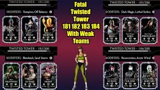 Fatal Twisted Tower 181 182 183 184 With Weak Teams | MK Mobile