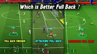 ⚔️ &ldquo;Full Back Battle! Defensive, Attacking & Finisher &ndash; Who&rsquo;s the Ultimate Full Back?