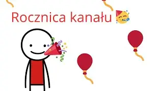 Rocznica kanału 🥳🎈 #youtube #youtubeshorts #capcut #subscribe 