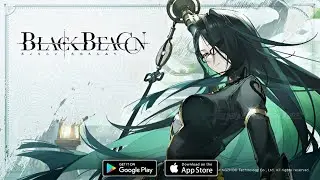 Black Beacon Gameplay Walkthrough (Android/iOS)