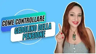 COME CONTROLLARE IL CEDOLINO DELLA PENSIONE