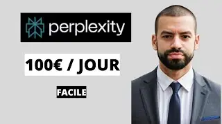 Comment Gagner De L'Argent Avec Perplexity En 2025 (100-200&euro; / Jour)